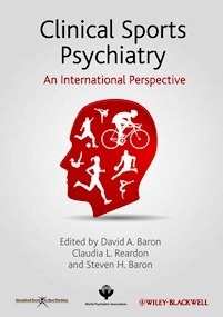 Clinical Sports Psychiatry "An International Perspective"
