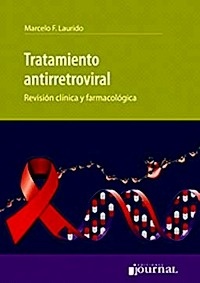 Tratamiento Antirretroviral "Revisión Clínica y Farmacológica"