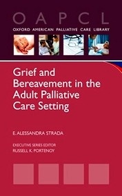 Grief and Bereavement in the Adult Palliative Care Setting
