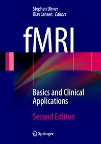 fMRI "Basics and Clinical Applications"