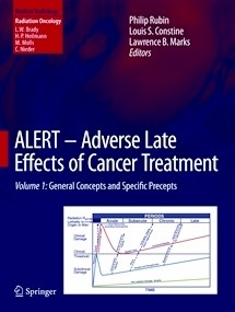 ALERT - Adverse Late Effects of Cancer Treatment Vol. 1 "General Concepts and Specific Precepts"
