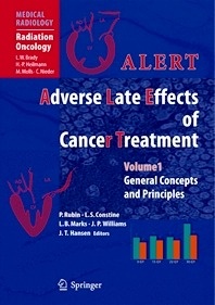 ALERT   Adverse Late Effects of Cancer Treatment 2 Vols. SET "Volume 1: General Concepts and Principles Volume 2: Specific Normal Tissue Sites"