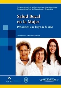 Salud Bucal en la Mujer "Prevención a lo Largo de la Vida"