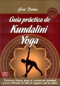 Guía Práctica de Kundalini Yoga