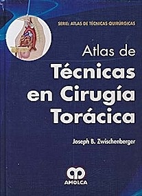 Atlas de Técnicas en Cirugía Torácica