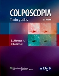 Colposcopia.  Texto y Atlas