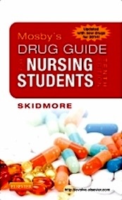 Mosby's Drug Guide for Nursing Students, with 2014 Update