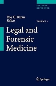 Legal and Forensic Medicine 3 Vols.
