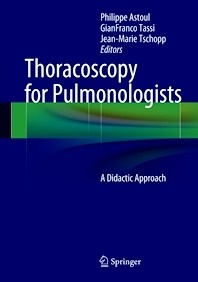 Thoracoscopy for Pulmonologists "A Didactic Approach"
