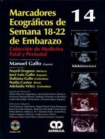 Marcadores Ecográficos de Semana 18-22 de Embarazo