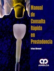 Manual de Consulta Rápida en Prostodoncia