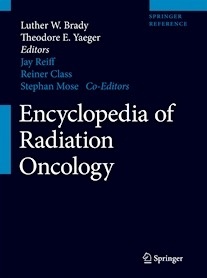 Encyclopedia of Radiation Oncology (Print+ eReference)