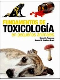 Fundamentos de Toxicología en Pequeños Animales