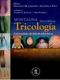 Montagna Tricología 2 Vols. "Enfermedades del Folículo Pilosebaceo"