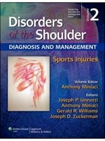 Disorders Of The Shoulder. Diagnosis And Management  Vol. 2 "Sports Injuries"