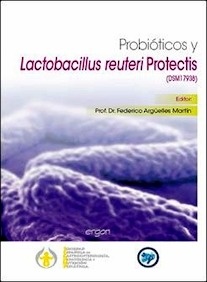 Probióticos y Lactobacillus Reuteri Protectis