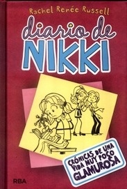 Diario de Nikki 1. Crónicas de una Vida Muy Poco Glamurosa