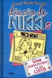 Diario de Nikki 5. Una Sabelotodo no tan Lista