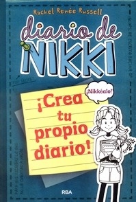 Diario de Nikki. ¡Crea tu Propio Diario!