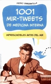 1001 MIR-Tweets de Medicina Interna
