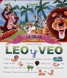 Leo y Veo. la Selva