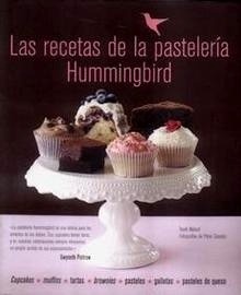 Las Recetas de la Pasteleria Hummingbirb