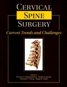 Cervical Spine Surgery "Current Trends and Challenges. Book + DVD"