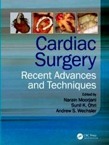 Cardiac Surgery "Recent Advances and Techniques"