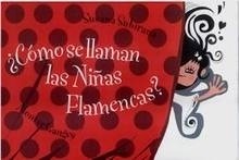 ¿Cómo se Llaman las Niñas Flamencas?
