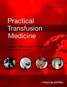 Practical Transfusion Medicine
