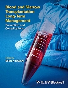 Blood and Marrow Transplantation Long Term Management "Prevention and Complications"