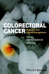 Colorectal Cancer "Diagnosis and Clinical Management"