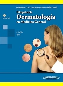 Fitzpatrick. Dermatología en Medicina General 2 Vols.