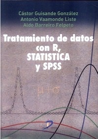 Tratamiento de Datos con R. Statistica y SPSS