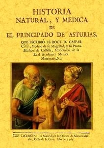 Historia Natural y Médica de El Principado de Asturias