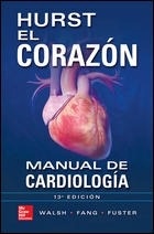 Hurst El Corazón. Manual de Cardiología