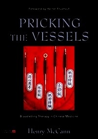 Pricking The Vessels "Bloodletting Therapy In Chinese Medicine"