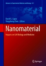 Nanomaterial "Impacts on Cell Biology and Medicine"