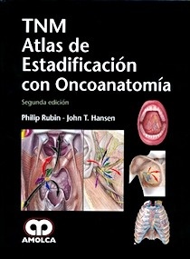 TNM Atlas de Estadificación con Oncoanatómica
