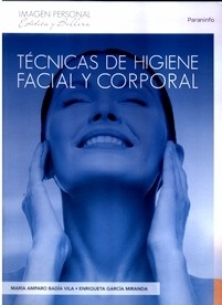 Técnicas de Higiene Facial y Corporal