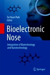Bioelectronic Nose "Integration of Biotechnology and Nanotechnology"