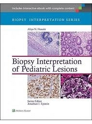 Biopsy Interpretation Of Pediatric Lesions