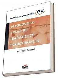 Diagnóstico y Plan de Tratamiento en Ortodoncia