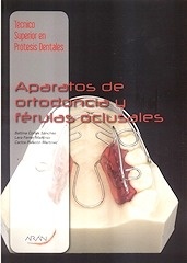 Aparatos de Ortodoncia y Férulas Oclusales