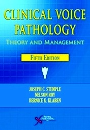 Clinical Voice Pathology "Theory and Management"