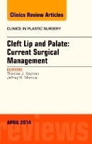 Cleft Lip and Palate: Current Surgical Management "April 2014"