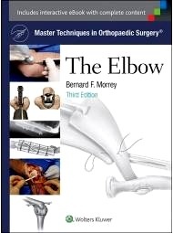 The Elbow "Master Techniques In Orthopaedic Surgery"