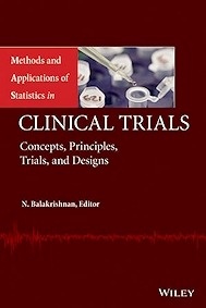 Methods and Applications of Statistics in Clinical Trials 2 Vols.
