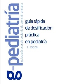 Guía Rápida de Dosificación Práctica en Pediatría