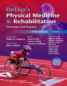 DeLisa's Physical Medicine and Rehabilitation 2 Vols.
